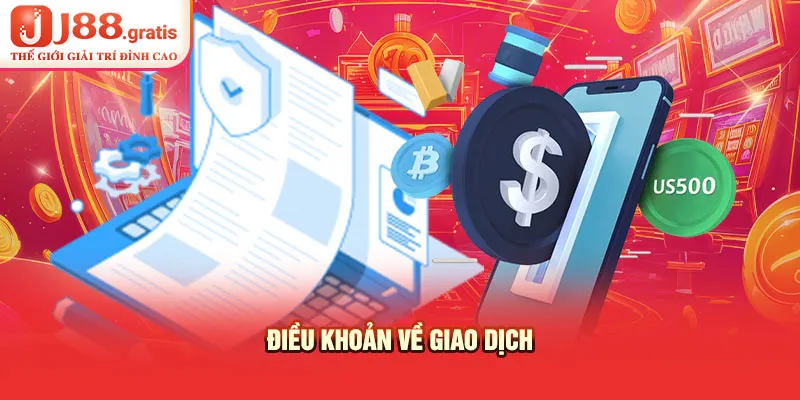 Điều khoản về giao dịch