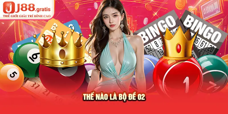 Thế nào là bộ đề 02