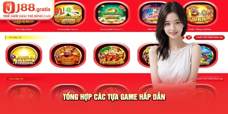 Tổng hợp các tựa game hấp dẫn